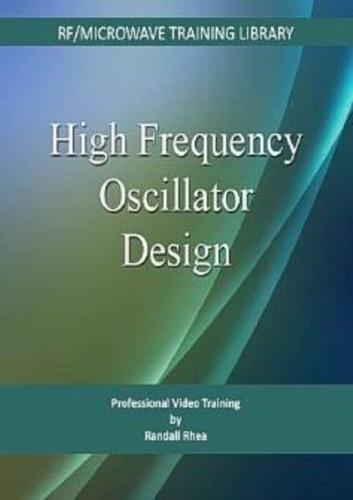 High Frequency Oscillator Design