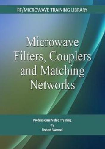 Microwave Filters, Couplers and Matching Networks