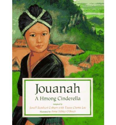 Jouanah, a Hmong Cinderella