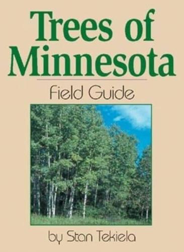 Trees of Minnesota Field Guide