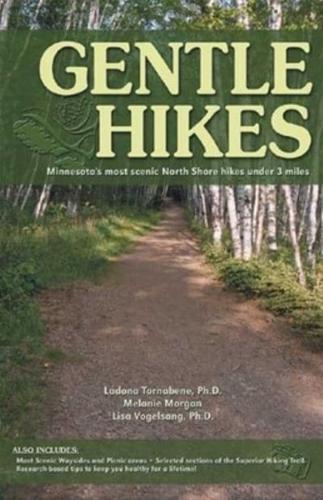 Gentle Hikes of Minnesota's North Shore