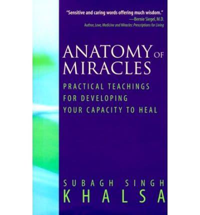 Anatomy of Miracles