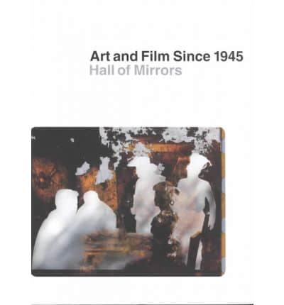 Art and Film Since 1945