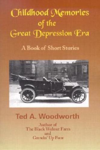 Childhood Memories of the Great Depression