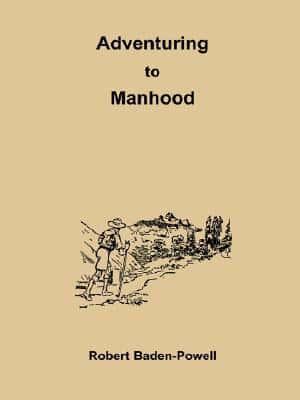 Adventuring to Manhood