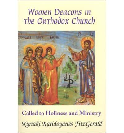 Women Deacons in the Orthodox Church