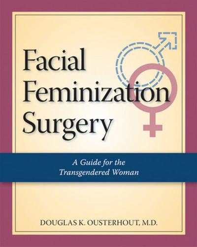 Facial Feminization Surgery