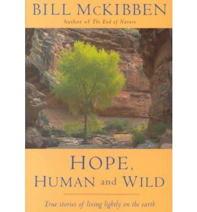 Hope, Human and Wild