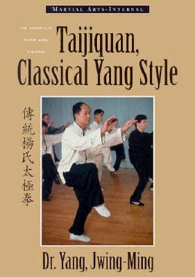 Taijiquan, Classical Yang Style