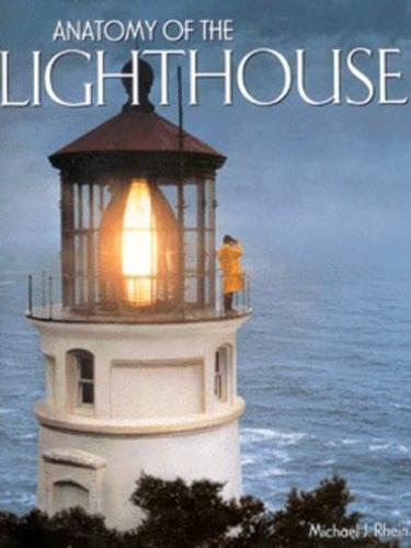 Anatomy of the Lighthouse