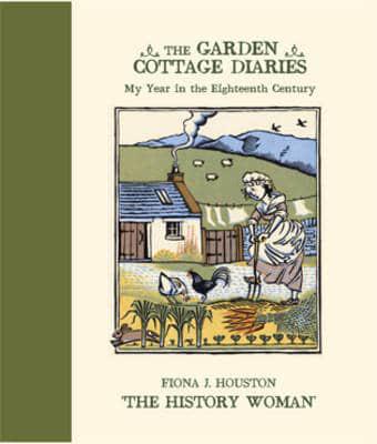 The Garden Cottage Diaries