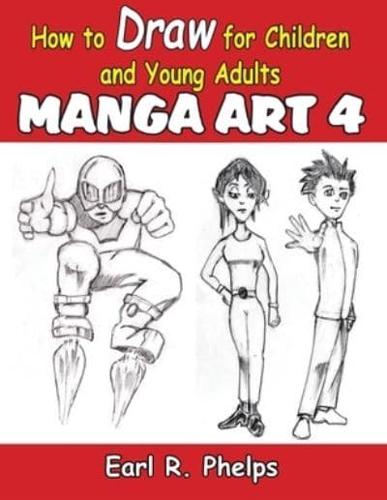 How to Draw for Children and Young Adult