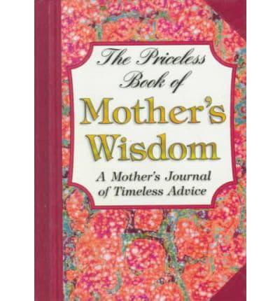 The Priceless Book of Mother's Wisdom