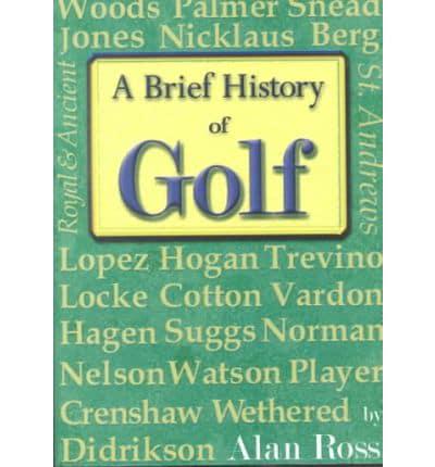 Brief History of Golf