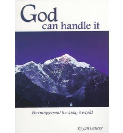 God Can Handle It