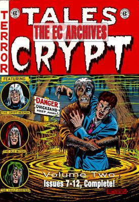 Tales from the Crypt. Vol. 2 Issues 7-12