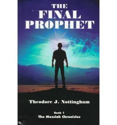 The Final Prophet
