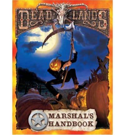 Deadlands: Marshall's Handbook