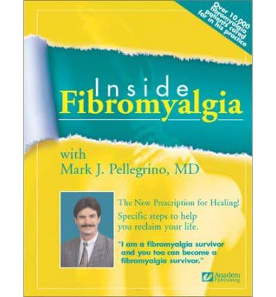 Inside Fibromyalgia