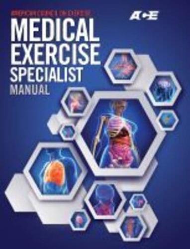 ACE¬ Medical Exercise Specialist Manual