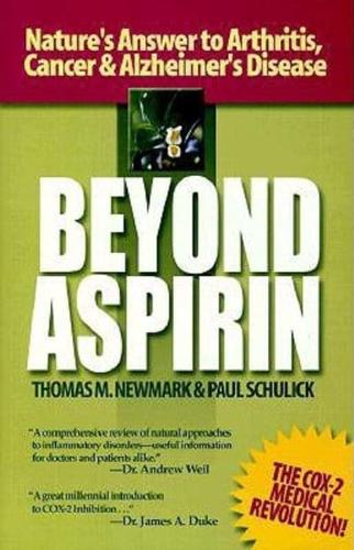 Beyond Aspirin