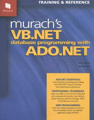 Murach's VB.NET Database Programming With ADO.NET