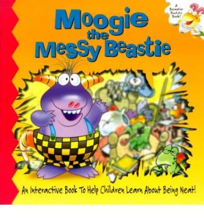 Moogie the Messy Beastie