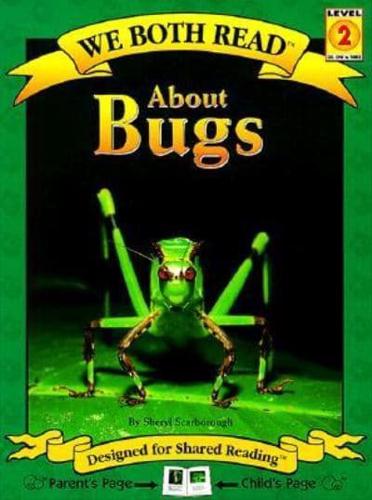 We Both Read-About Bugs