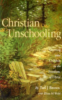 Christian Unschooling