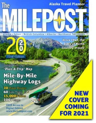 The Milepost 2021