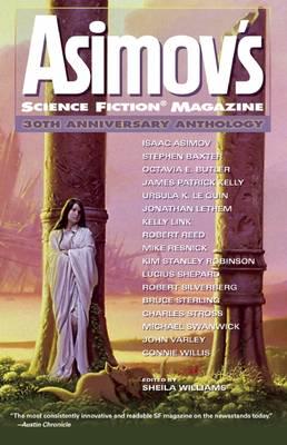 Asimov's Science Fiction Magazine 30th Anniversary Anthology