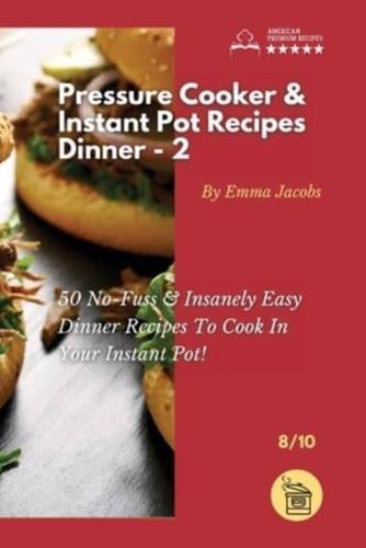 Pressure Cooker and Instant Pot Recipes - Dinner - 2