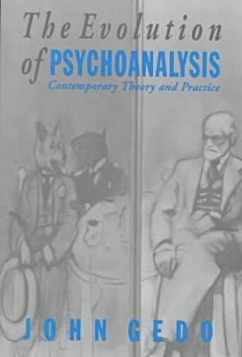 The Evolution of Psychoanalysis