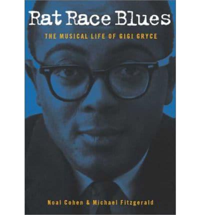 Rat Race Blues