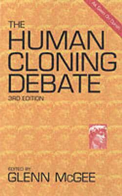 The Human Cloning Debate