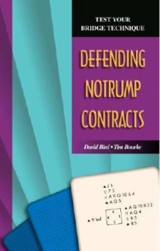 Defending Notrump Contracts