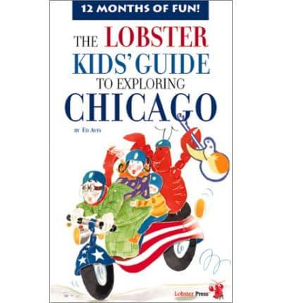 Lobster Kids Guide to Exploring Chicago