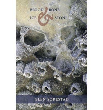 Blood & Bones, Ice & Stones
