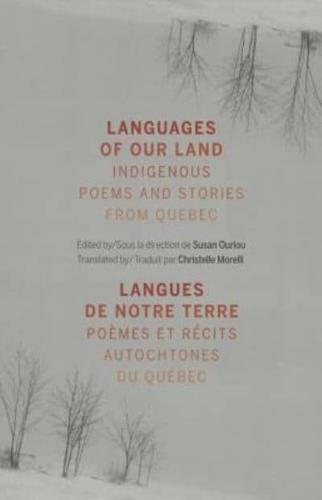 Languages of Our Land/Langues De Notre Terre