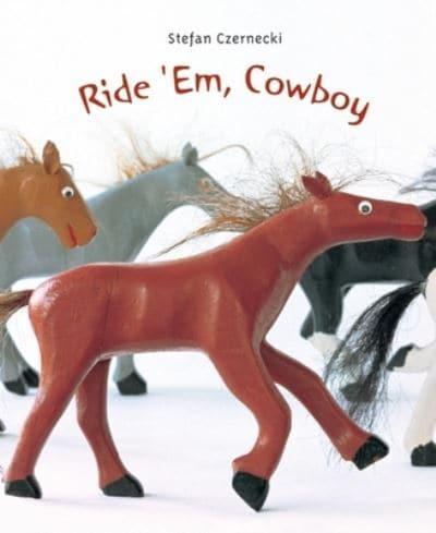 Ride 'Em, Cowboy