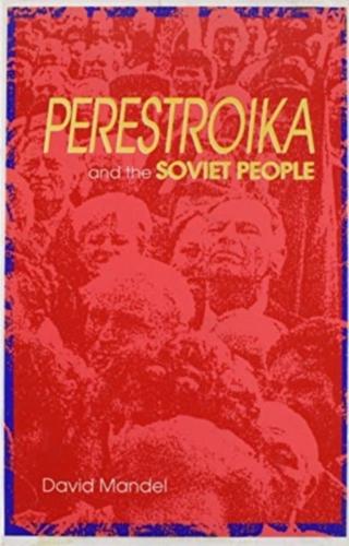 Perestroika The Soviet People