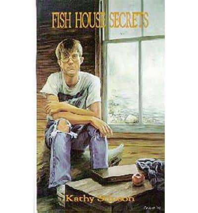 Fish House Secrets