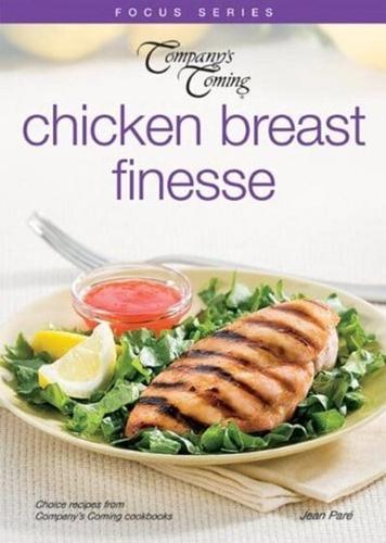 Chicken Breast Finesse