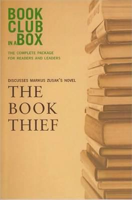 Bookclub-in-a-Box Discusses The Book Thief, the Novel by Markus Zusak