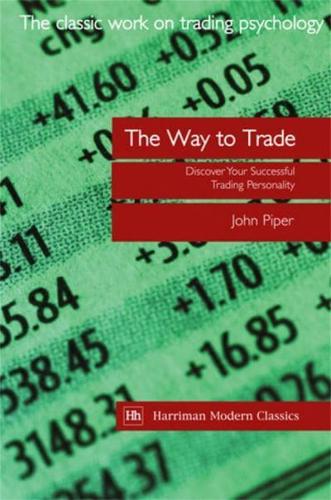 The Way to Trade