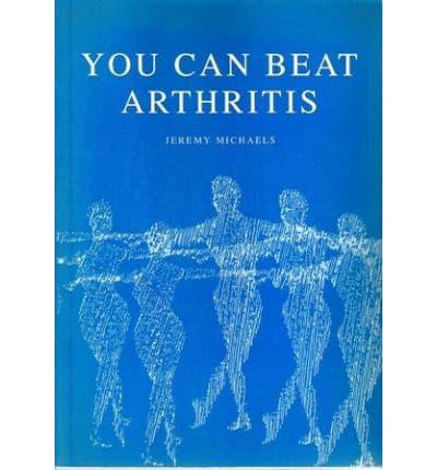 You Can Beat Arthritis