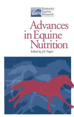 Advances in Equine Nutrition