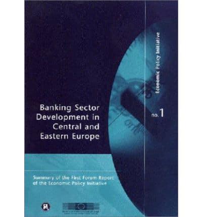 Banking Sector Development in Central and Eastern Europe