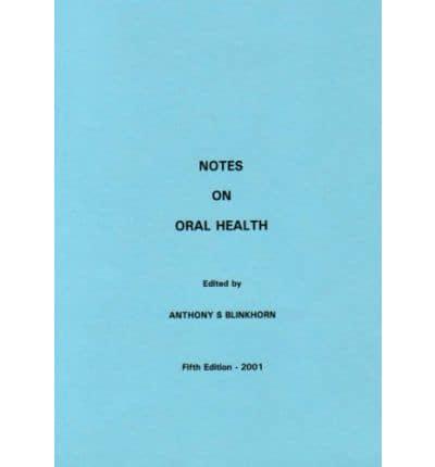 Notes on Oral Health