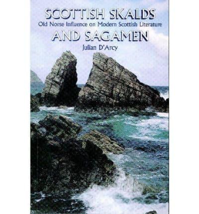 Scottish Skalds and Sagamen